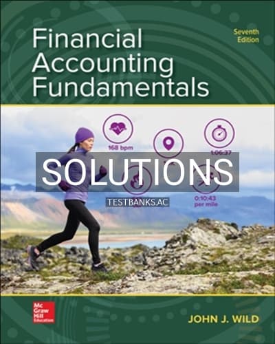 Solutions for Financial Accounting Fundamentals 7th Edition by Wild cover