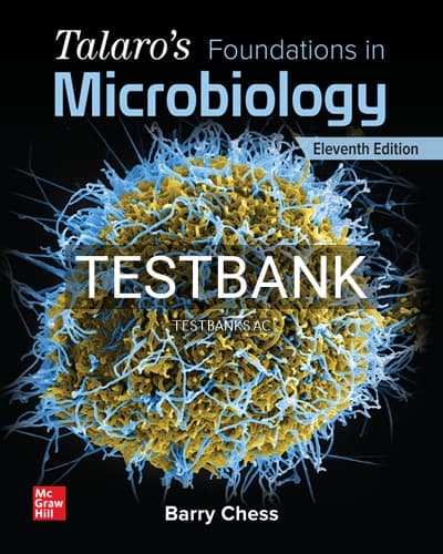 Test Bank for Talaros Foundations in Microbiology 11th Edition by Chess cover