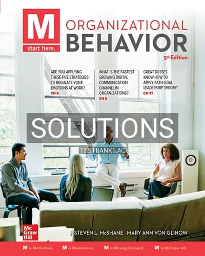 Solutions for M Organizational Behavior 5th Edition by McShane cover