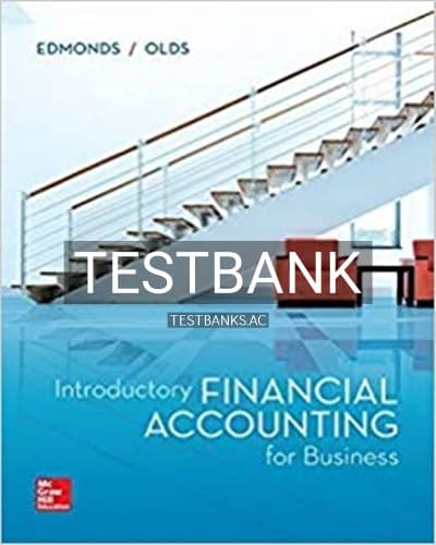 Test Bank for Introductory Financial Accounting for Business 1st Edition by Edmonds cover