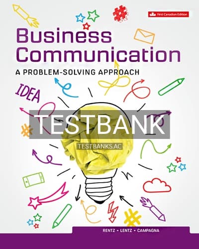 Test Bank for Business Communication Problem Solving Approach 1st Edition by Rentz cover