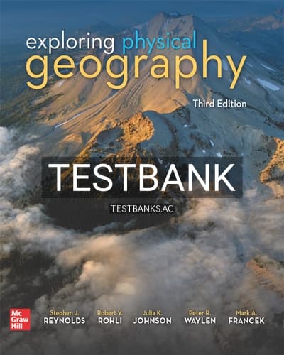 Test Bank for Exploring Physical Geography 3rd Edition by Reynolds cover