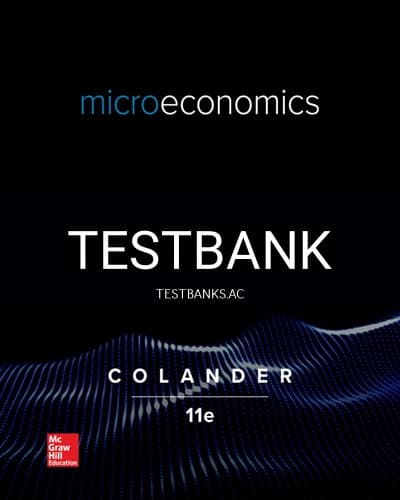 Test Bank for Microeconomics 11th Edition by Colander cover