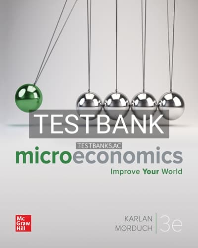 Test Bank for Microeconomics 3rd Edition by Karlan cover