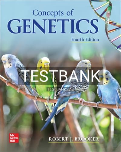Test Bank for Concepts of Genetics 4th Edition by Brooker cover