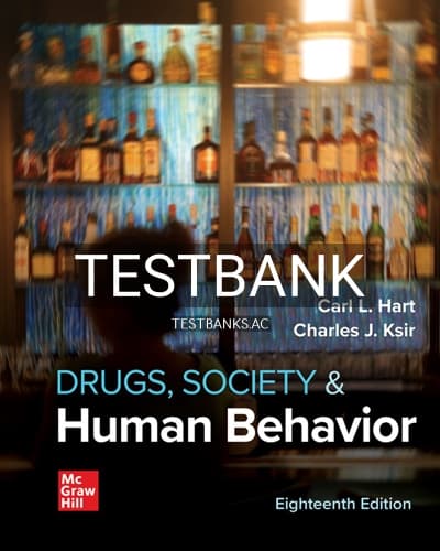 Test Bank for Drugs Society and Human Behavior 18th Edition by Hart cover