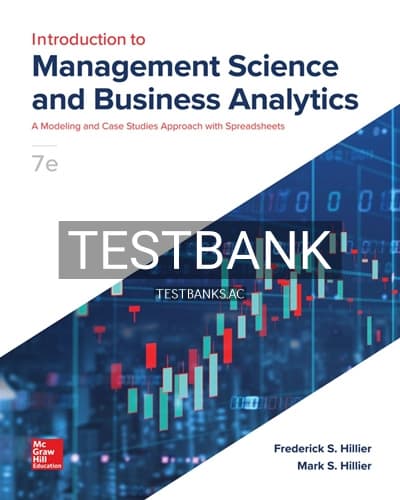 Test Bank for Introduction to Management Science and Business Analytics 7th Edition by Hillier cover