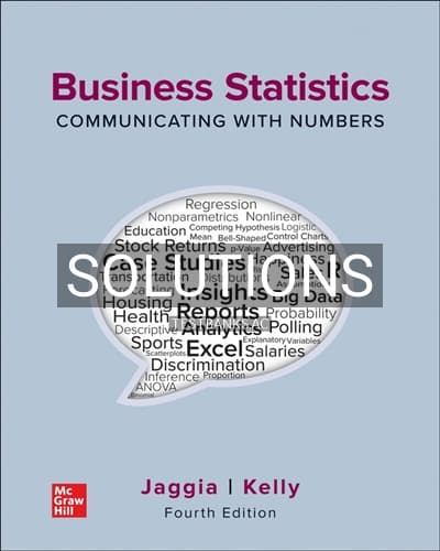Solutions for Business Statistics Communicating with Numbers 4th Edition by Jaggia cover