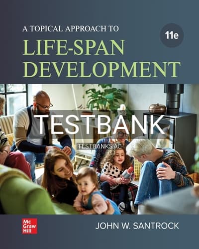 Test Bank for Topical Approach to Lifespan Development 11th Edition by Santrock cover