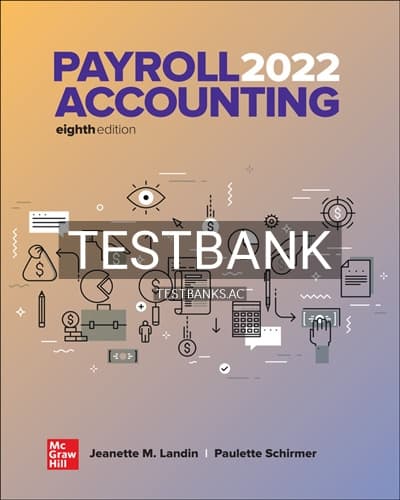 Test Bank for Payroll Accounting 2022 8th Edition by Landin cover