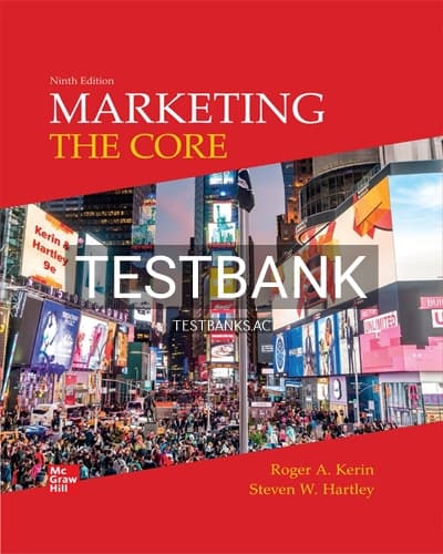 Test Bank for Marketing The Core 9th Edition by Kerin cover