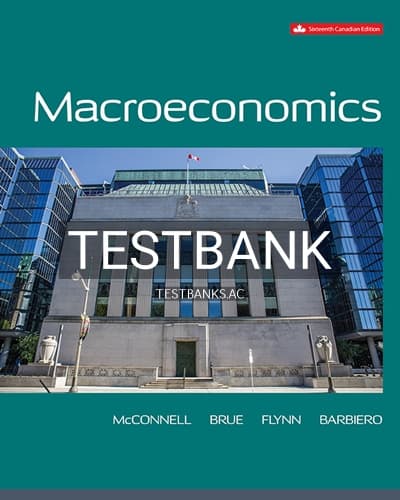 Test Bank for Macroeconomics 16th Edition by McConnell cover