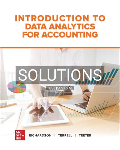 Solutions for Introduction to Data Analytics for Accounting 1st Edition by Richardson cover
