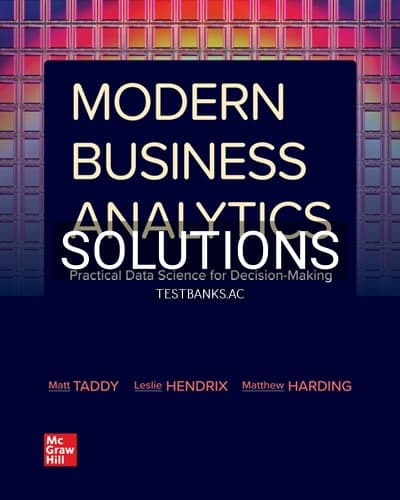 Solutions for Modern Business Analytics 1st Edition by Taddy cover