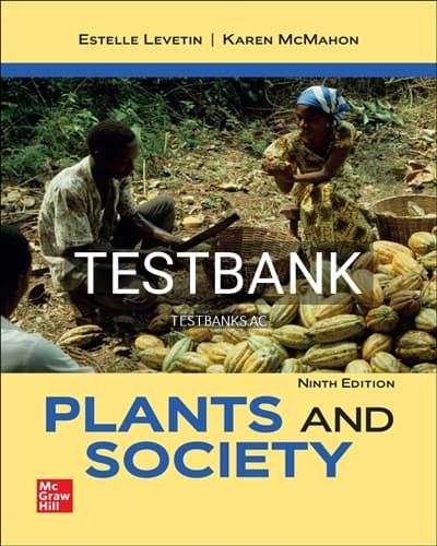 Test Bank for Plants and Society 9th Edition by Levetin cover