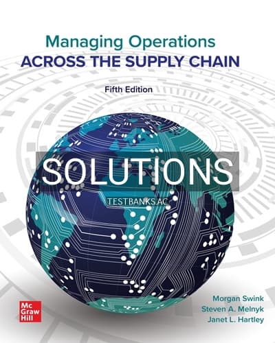 Solutions for Managing Operations Across the Supply Chain 5th Edition by Swink cover