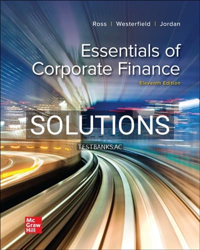 Solutions for Essentials of Corporate Finance 11th Edition by Ross cover