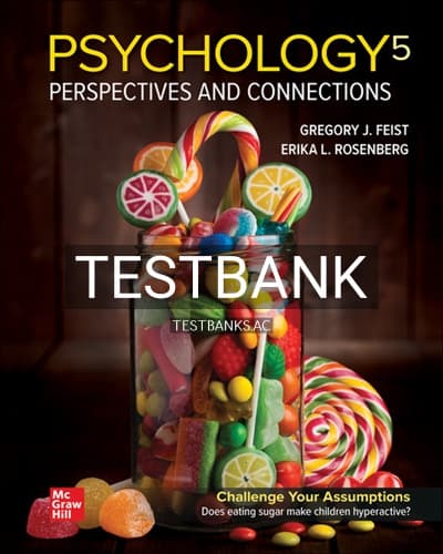 Test Bank for Psychology Perspectives and Connections 5th Edition by Feist cover