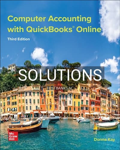Solutions for Computer Accounting with QuickBooks Online 3rd Edition by Donna Kay cover