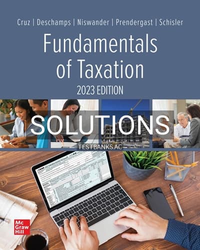 Solutions for Fundamentals of Taxation 2023 16th Edition by Cruz cover