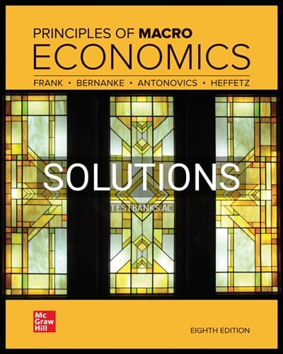 Solutions for Principles of Macroeconomics 8th Edition by Frank cover