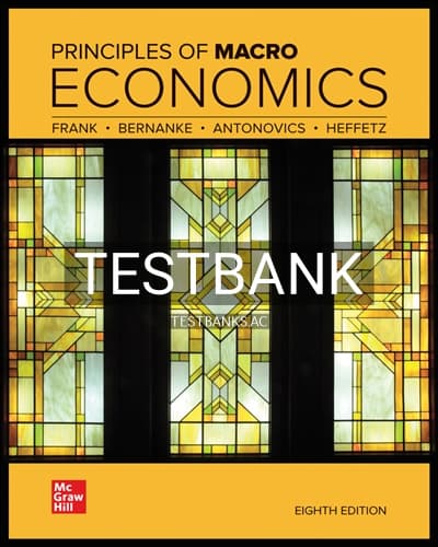 Test Bank for Principles of Macroeconomics 8th Edition by Frank cover