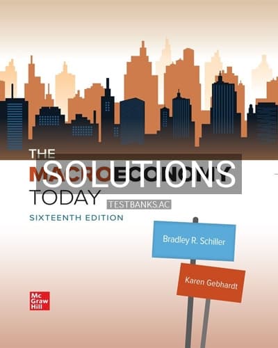 Solutions for Macro Economy Today 16th Edition by Schiller cover