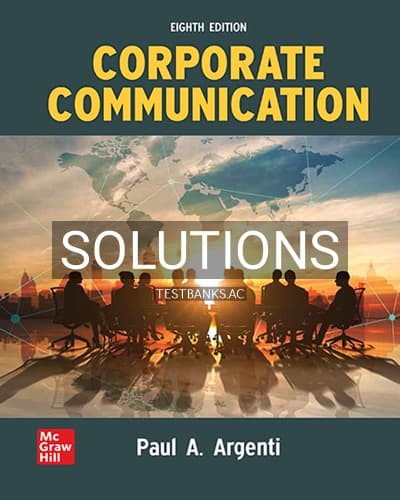 Solutions for Corporate Communication 8th Edition by Argenti cover
