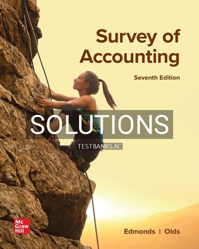 Solutions for Survey of Accounting 7th Edition by Edmonds cover