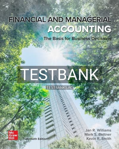 Test Bank for Financial & Managerial Accounting 20th Edition by Williams cover