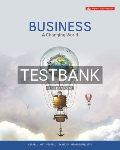 Test Bank for Business Changing World 8th Edition by Ferrell cover