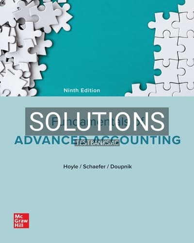 Solutions for Fundamentals of Advanced Accounting 9th Edition by Hoyle cover