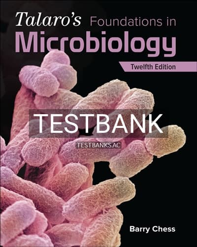 Test Bank for Talaros Foundations in Microbiology 12th Edition by Chess cover