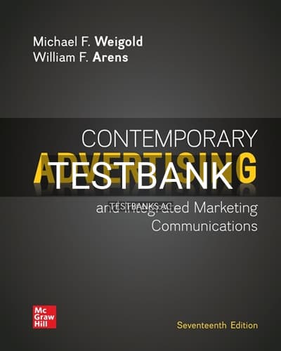 Test Bank for Contemporary Advertising 17th Edition by Weigold cover