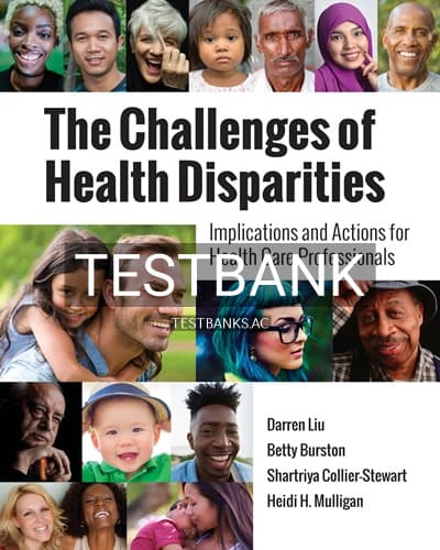 Test Bank for Challenges of Health Disparities 1st Edition by Liu cover