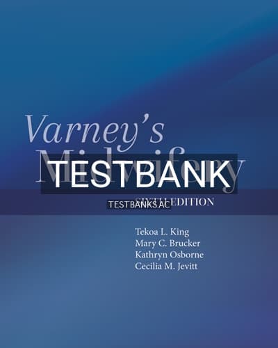 Test Bank for Varney’s Midwifery 6th Edition by King cover