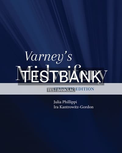 Test Bank for Varney’s Midwifery 7th Edition by Phillippi cover