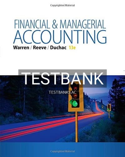 Test Bank for Managerial Accounting 13th Edition by Warren cover