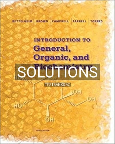 Solutions for Introduction to General Organic and Biochemistry 11th Edition by Bettelheim cover
