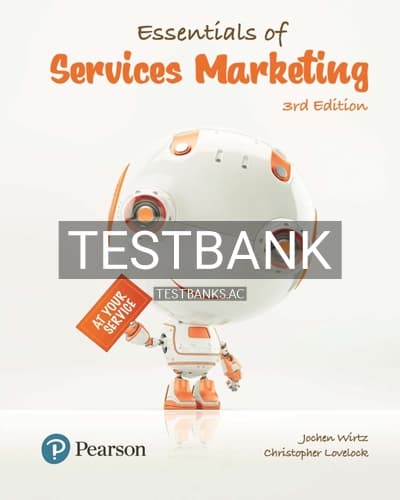 Test Bank for Essentials of Services Marketing 3rd Edition by Wirtz cover