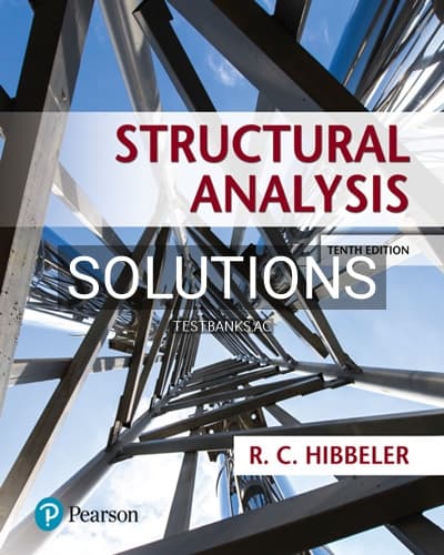 Solutions for Structural Analysis 10th Edition by Hibbeler cover
