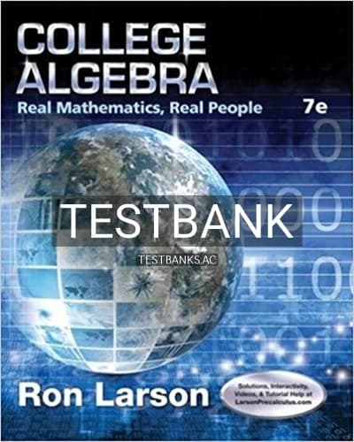 Test Bank for College Algebra Real Mathematics Real People 7th Edition by Larson cover
