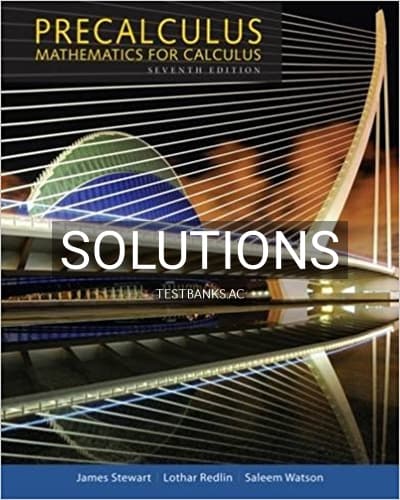 Solutions for Precalculus Mathematics for Calculus 7th Edition by Stewart cover