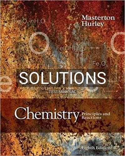 Solutions for Chemistry Principles and Reactions 8th Edition by Masterton cover