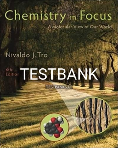Test Bank for Chemistry in Focus A Molecular View of Our World 6th Edition by Tro cover