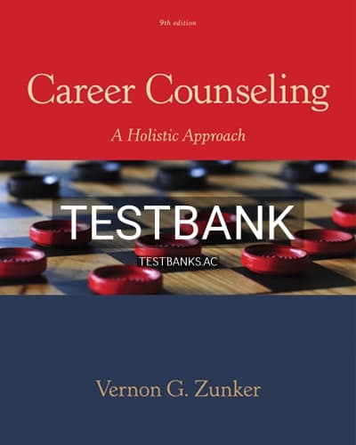 Test Bank for Career Counseling 9th Edition by Zunker cover