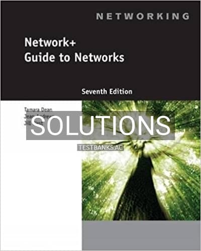 Solutions for Network+ Guide to Networks 7th Edition by West cover