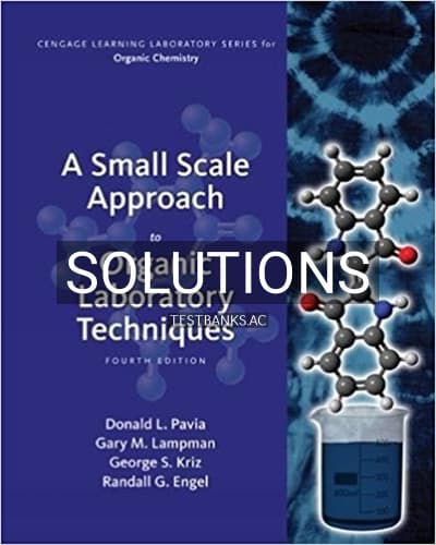 Solutions for A Small Scale Approach to Organic Laboratory Techniques 4th Edition by Pavia cover
