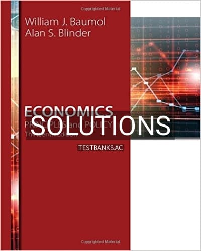 Solutions for Economics Principles and Policy 13th Edition by Baumol cover
