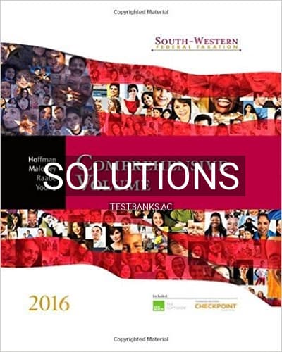 Solutions for South-Western Federal Taxation 2016 Comprehensive 39th Edition by Hoffman cover